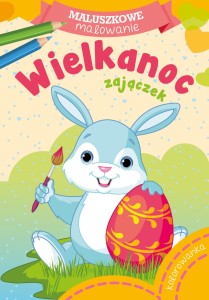 KOLOROWANKA WIELKANOCNA - WIELKANOC ZAJĄCZEK